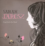 Song Up In Her Head - Sarah Jarosz