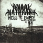 Hell Is Empty, All The - Anaal Nathrakh