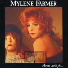 Ainsi Soit Je... - Mylene Farmer