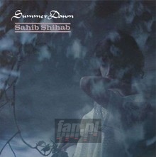 Summer Dawn - Sahib Shihab