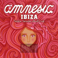 Amnesia Ibiza Chillout 6 - Amnesia Ibiza   