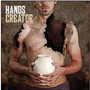 Creator - Hands