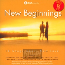 New Beginnings - 18 Songs About New Love   