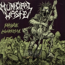 Massive Aggressive - Municipal Waste