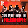 Come & Get Your Love: The Best Of Redbone - Redbone