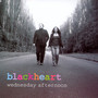 Wednesday Afternoon - Blackheart