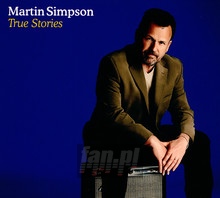True Stories - Martin Simpson
