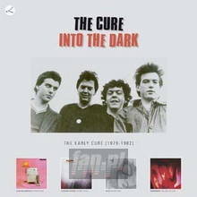 Into The Dark - The Cure