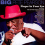 Finger In Your Eye - Big Pete Pearson 