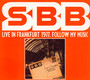Live In Frankfurt 1977. Follow My Music - SBB