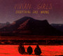 Everything Goes Wrong - Vivian Girls