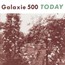 Today - Galaxie 500
