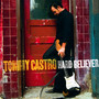 Hard Believer - Tommy Castro