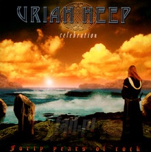 Celebration [Best Of In New Version + 2 New Tracks] - Uriah Heep