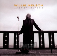 American Classic - Willie Nelson