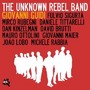The Unknown Rebel Band - Giovanni Guidi