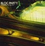 A Weekend In The City - Bloc Party
