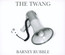 Barney Rubble - The Twang