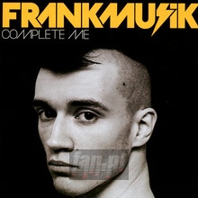Complete Me - Frankmusik