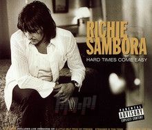 Hard Times Come Easy - Richie Sambora