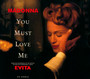 You Must Love Me / Evita - Madonna
