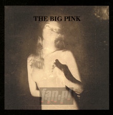 A Brief History Of Love - Big Pink