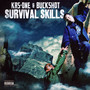 Survival Skills - KRS One & Buckshot