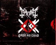 Ordo Ad Chao - Mayhem