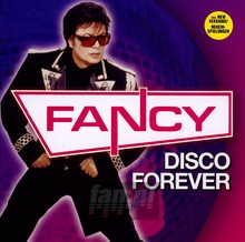 Disco Forever - Fancy