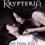 My Fatal Kiss - Krypteria