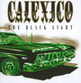 The Black Light - Calexico