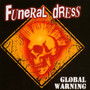 Global Warning - Funeral Dress