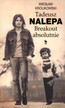 Absolutnie: Biografia - Tadeusz Nalepa / Breakout