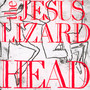 Head/Pure - The Jesus Lizard 