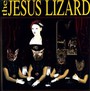 Liar - The Jesus Lizard 