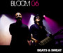 Beats & Sweat - Bloom 06