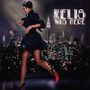 Kelis Was Here - Kelis