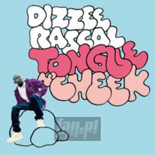 Tongue'n'cheek - Dizzee Rascal