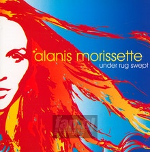 Under Rug Swept - Alanis Morissette