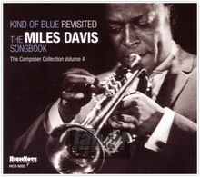 Kind Of Blue: Revisited - Tribute to Miles Davis