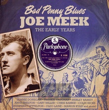 Bad Penny Blues - Joe Meek