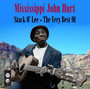 Stack O Lee -Very Best Of - John Hurt  -Mississippi-