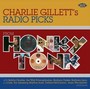 Charlie Gillett's Radio Picks From Honky Tonk - V/A