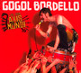 Live From Axis Mundi - Gogol Bordello