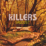 Sawdust: B-Sides & Rarities - The Killers