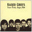 Yours Truly, Angry Mob - Kaiser Chiefs