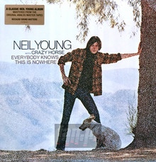 Everybody Knows This Is Nowhere - Neil Young