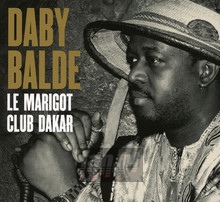 Le Marigot Club Dakar - Daby Balde - bigger Le Marigot Club Dakar - Daby Balde