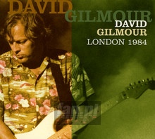 London 1984 - David Gilmour