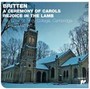 Britten: A Ceremony Of Carols - Choir Of Trinity College